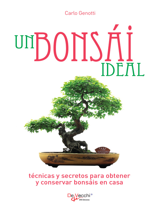 Title details for Un bonsái ideal by Carlo Genotti - Available